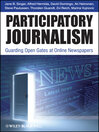 Participatory Journalism (eBook): Guarding Open Gates at Online Newspapers